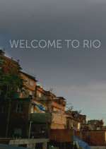 Watch Welcome to Rio M4ufreemovies
