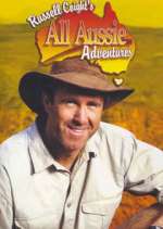 Watch Russell Coight's All Aussie Adventures M4ufreemovies