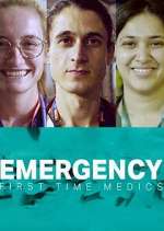 Watch Emergency: First Time Medics M4ufreemovies
