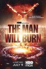 Watch The Man Will Burn Season 1 Episode 1 M4ufreemovies