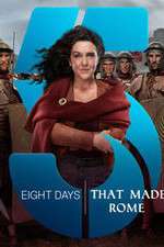 Watch Eight Days That Made Rome M4ufreemovies