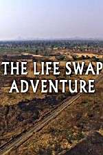 Watch The Life Swap Adventure M4ufreemovies