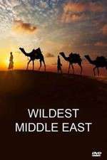 Watch Wildest Middle East M4ufreemovies