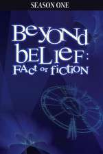 Watch Beyond Belief Fact or Fiction M4ufreemovies