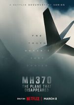 Watch MH370: The Plane That Disappeared M4ufreemovies