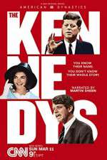 Watch American Dynasties The Kennedys M4ufreemovies