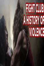 Watch Fight Club A History of Violence M4ufreemovies