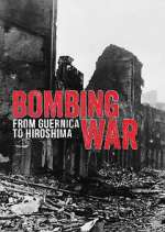 Watch Bombing War: From Guernica to Hiroshima M4ufreemovies
