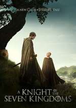 Watch A Knight of the Seven Kingdoms M4ufreemovies