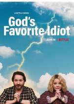 Watch God's Favorite Idiot M4ufreemovies