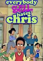 Watch Everybody Still Hates Chris M4ufreemovies