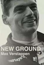 Watch Max Verstappen - New Ground M4ufreemovies