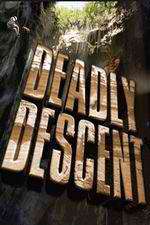 Watch Deadly Descent M4ufreemovies