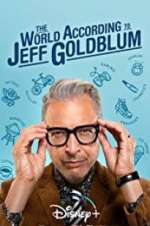 Watch The World According to Jeff Goldblum M4ufreemovies