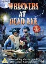 Watch Wreckers at Dead Eye M4ufreemovies