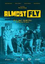 Watch Almost Fly M4ufreemovies
