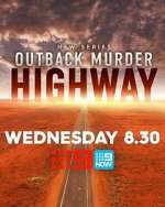 Watch Outback Murder Highway M4ufreemovies