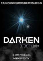 Watch Darken: Before the Dark M4ufreemovies