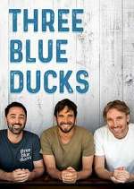 Watch Three Blue Ducks M4ufreemovies