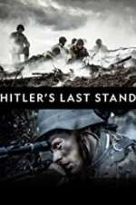 Watch Hitler\'s Last Stand M4ufreemovies