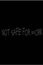 Watch Not Safe for Work (2015) M4ufreemovies