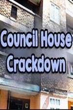 Watch Council House Crackdown M4ufreemovies