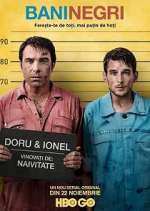 Watch Bani negri (pentru zile albe) M4ufreemovies