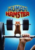 Watch Human vs. Hamster M4ufreemovies