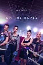 Watch On the Ropes M4ufreemovies