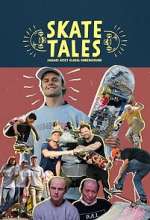 Watch Skate Tales M4ufreemovies