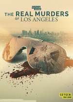 Watch The Real Murders of Los Angeles M4ufreemovies