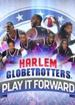 Watch Harlem Globetrotters: Play It Forward M4ufreemovies