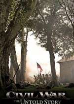 Watch Civil War: The Untold Story M4ufreemovies