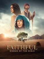Watch The Faithful: Women of the Bible M4ufreemovies