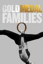 Watch Gold Medal Families M4ufreemovies