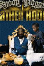 Watch Snoop Dogg's Father Hood M4ufreemovies