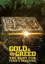 Watch Gold & Greed: The Hunt for Fenn\'s Treasure M4ufreemovies