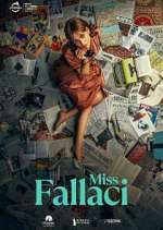 Watch Miss Fallaci M4ufreemovies