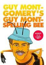 Watch Guy Montgomery's Guy Mont Spelling Bee M4ufreemovies