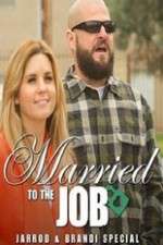 Watch Brandi And Jarrod Married To The Job M4ufreemovies