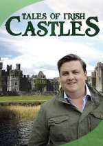 Watch Tales of Irish Castles M4ufreemovies