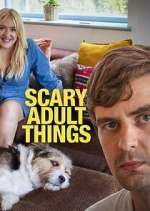 Watch Scary Adult Things M4ufreemovies