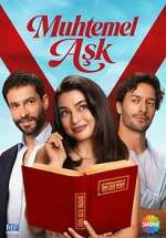 Watch Muhtemel AÅŸk M4ufreemovies