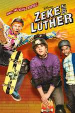 Watch Zeke and Luther M4ufreemovies