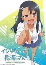 Watch Don't Toy with Me, Miss Nagatoro M4ufreemovies