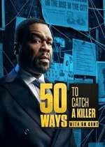 Watch 50 Ways to Catch a Killer M4ufreemovies