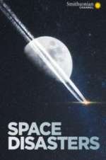 Watch Space Disasters M4ufreemovies