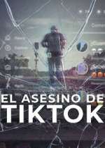 Watch El Asesino de TikTok M4ufreemovies