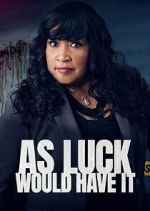 Watch As Luck Would Have It M4ufreemovies
