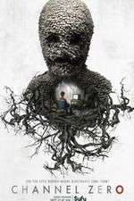 Watch Channel Zero M4ufreemovies